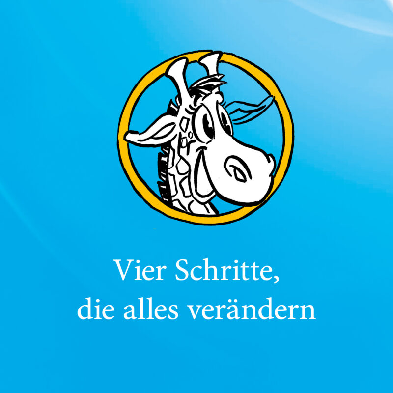 Vier Schritte, die alles verändern