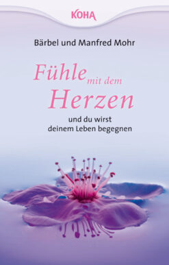 Fühle mit dem Herzen