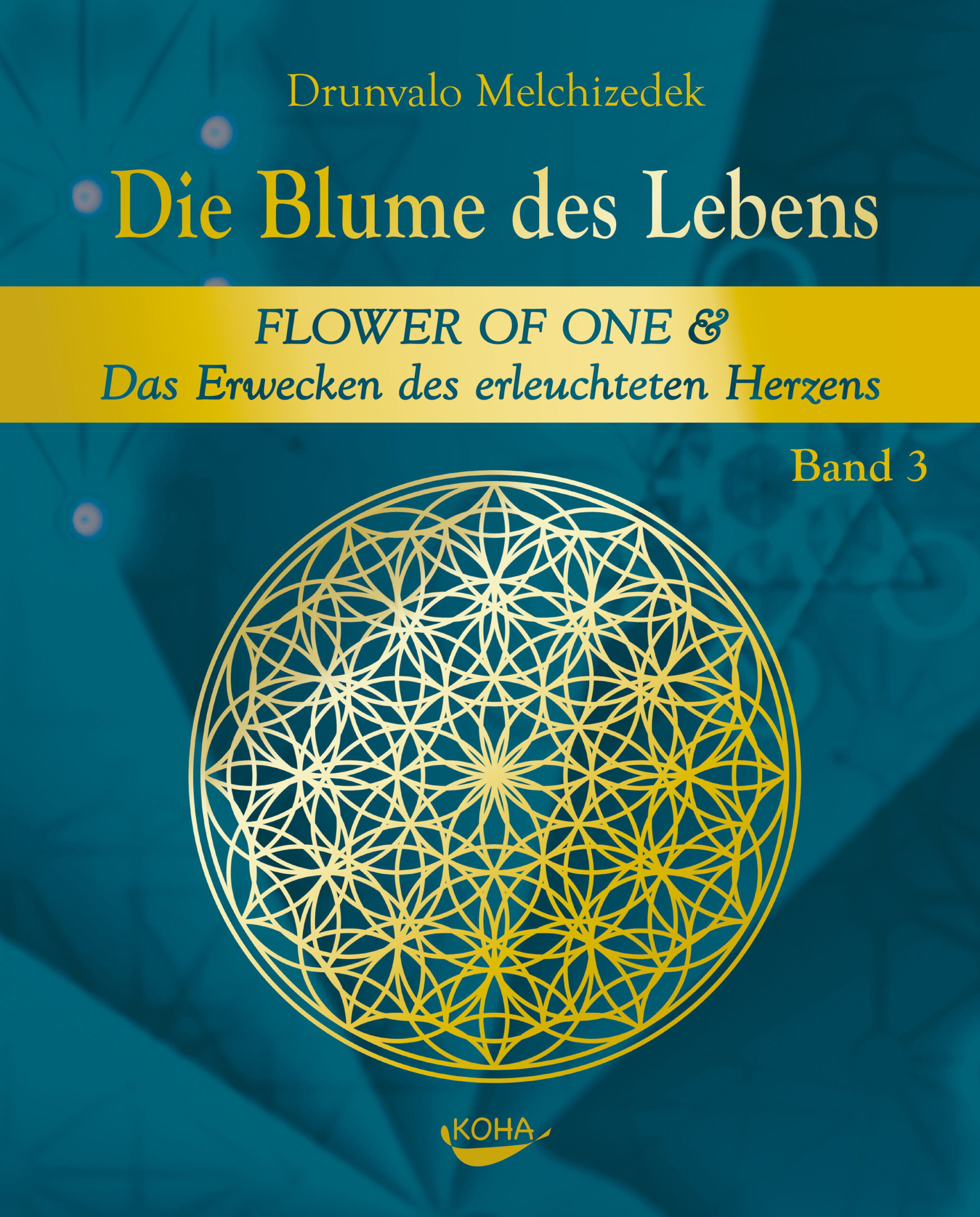 Die Blume des Lebens, Band 3 - Hardcover